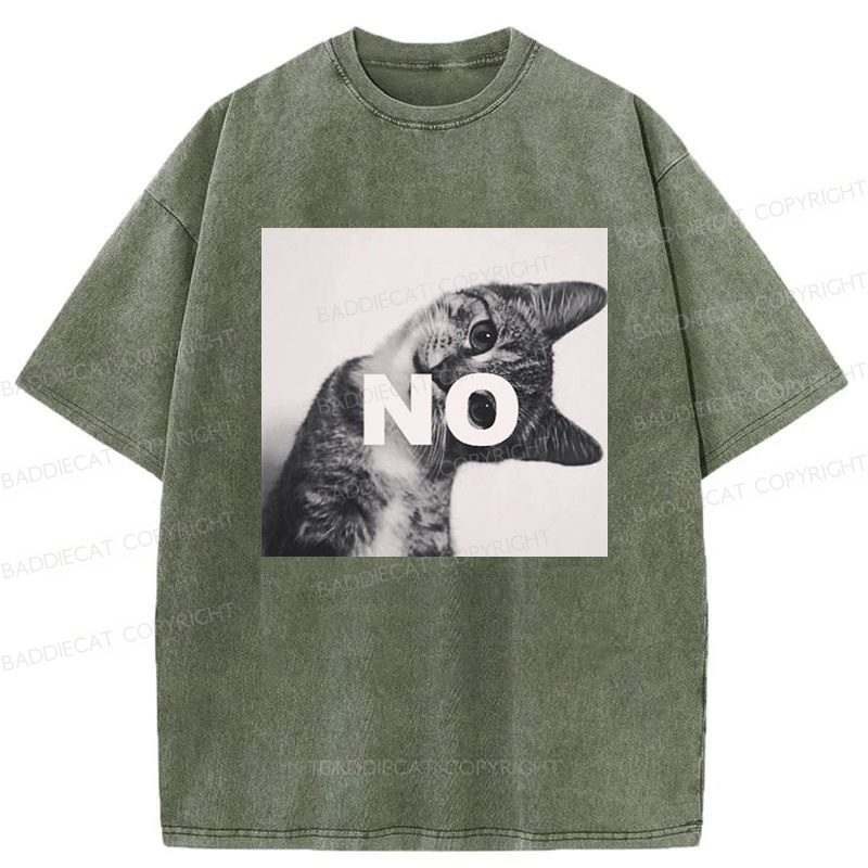 Baddiecat NO Cat Meme Washed T-shirt