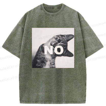 Baddiecat NO Cat Meme Washed T-shirt