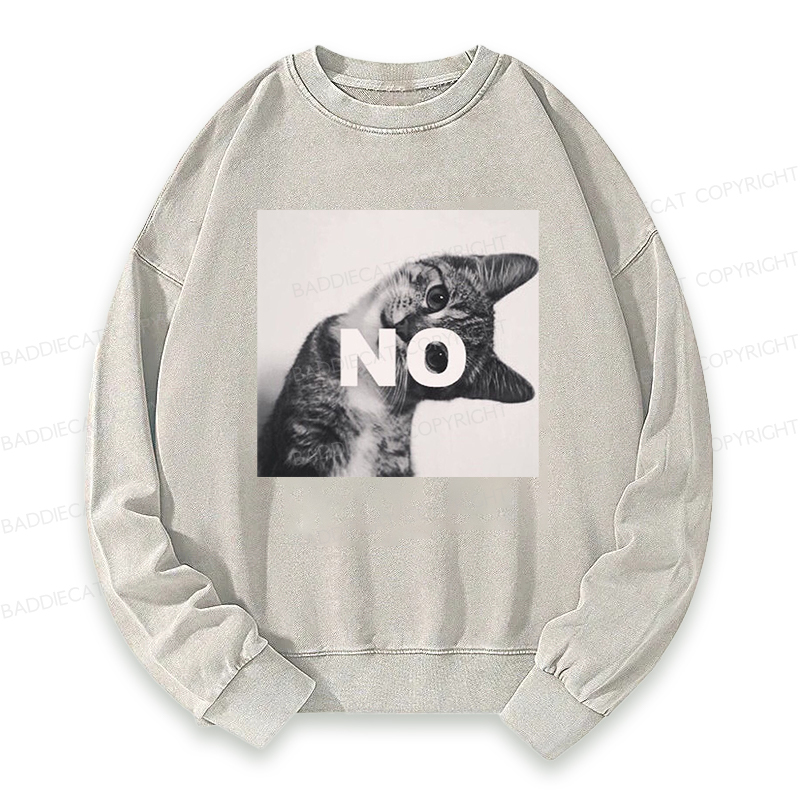 Baddieca NO Cat Meme Washed Sweatshirt