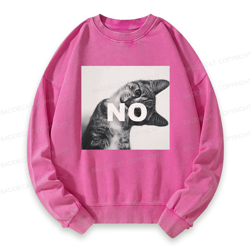 Baddieca NO Cat Meme Washed Sweatshirt