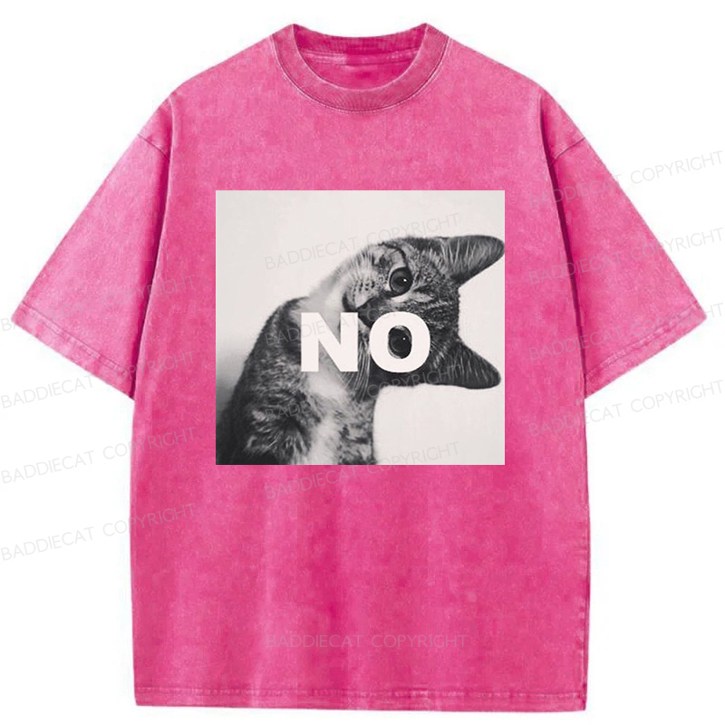 Baddiecat NO Cat Meme Washed T-shirt