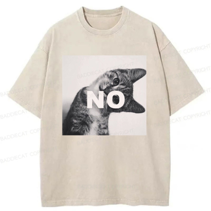 Baddiecat NO Cat Meme Washed T-shirt