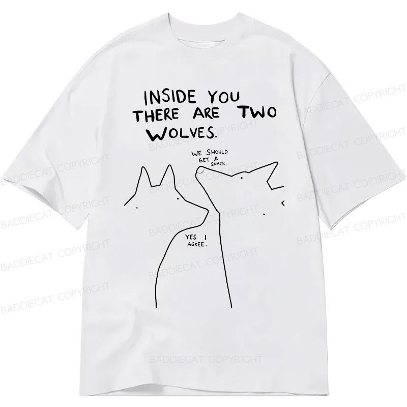 Baddiecat Inside You There Two Wolves Classic T-shirt