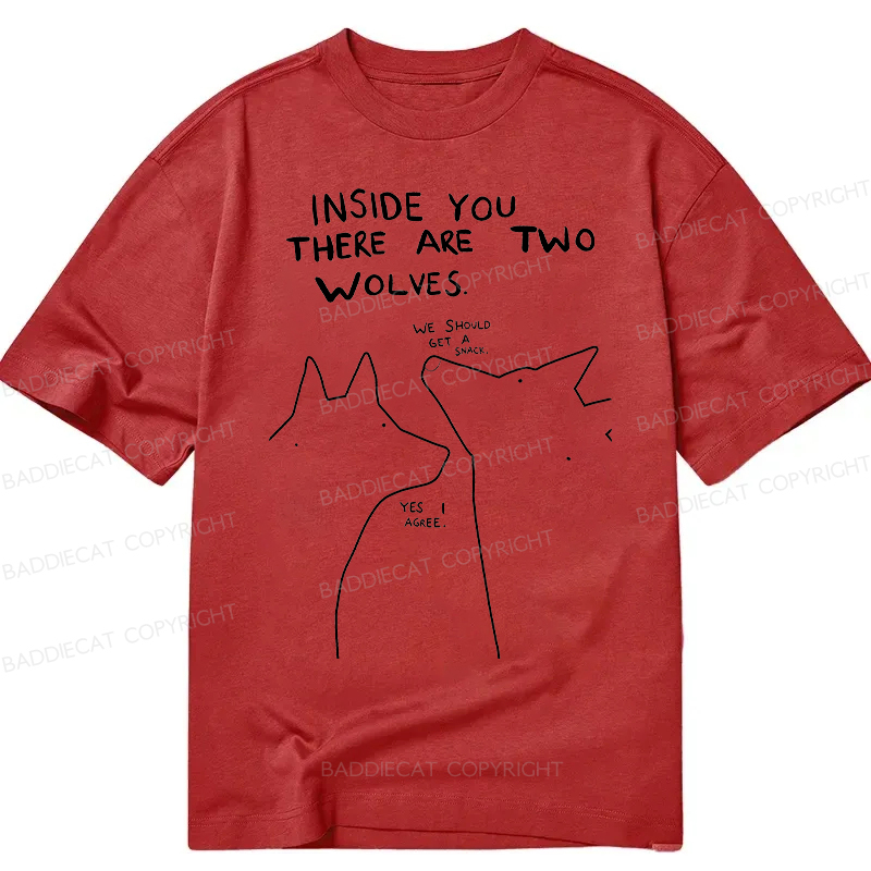 Baddiecat Inside You There Two Wolves Classic T-shirt