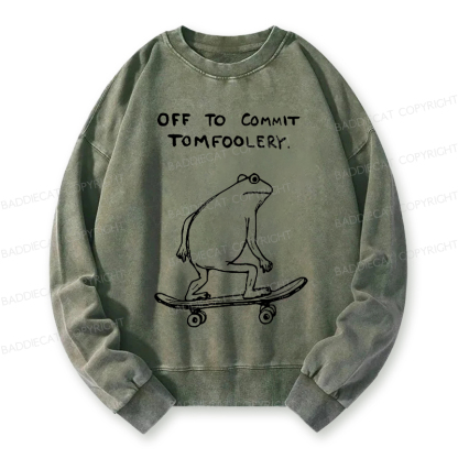 Baddiecat Off To Commit Tomfoolery Washed Sweatshirt