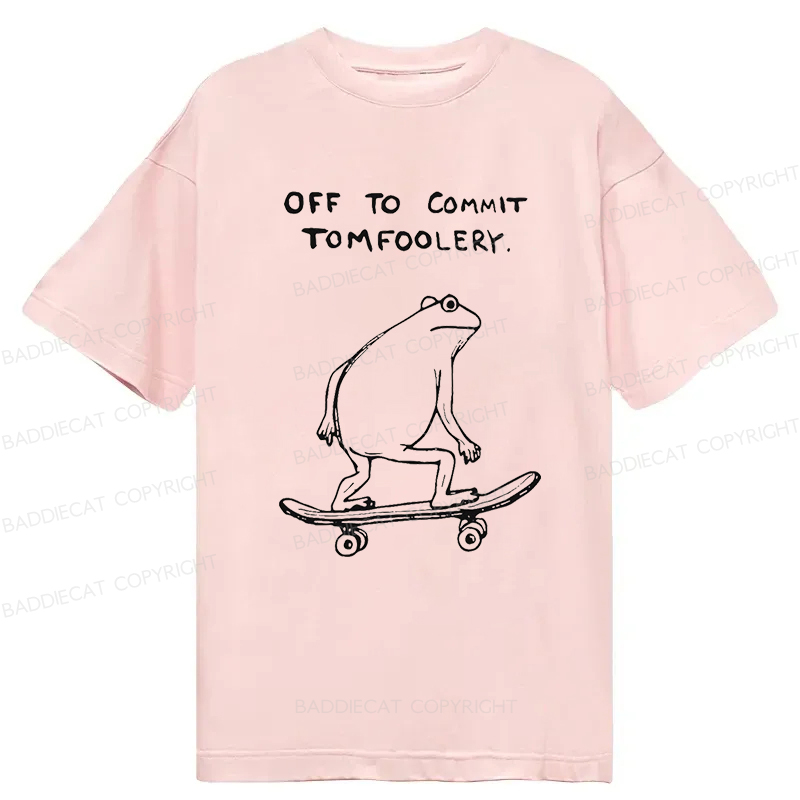 Baddiecat Off To Commit Tomfoolery Classic T-shirt
