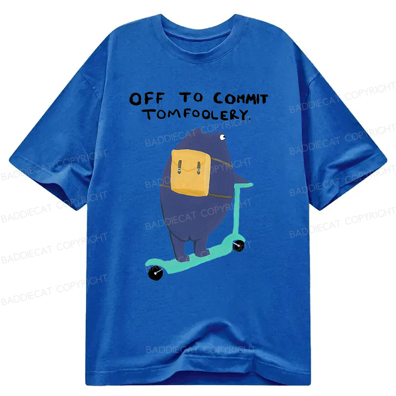 Baddiecat Off To Commit Tomfoolery Classic T-shirt