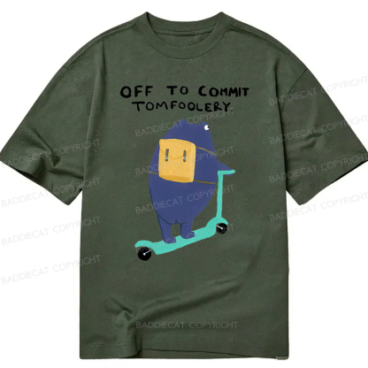 Baddiecat Off To Commit Tomfoolery Classic T-shirt