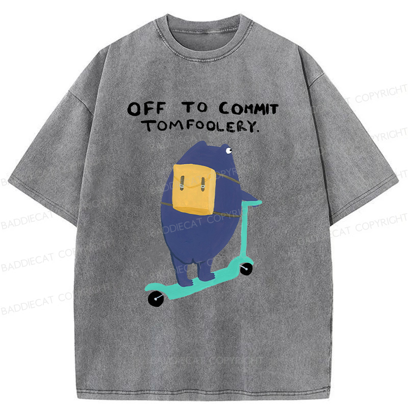 Baddiecat Off To Commit Tomfoolery Washed T-Shirt