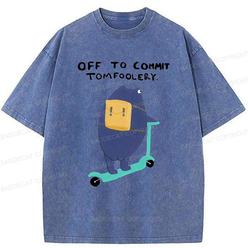 Baddiecat Off To Commit Tomfoolery Washed T-Shirt