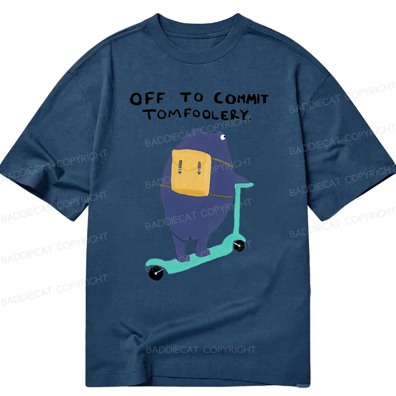 Baddiecat Off To Commit Tomfoolery Classic T-shirt