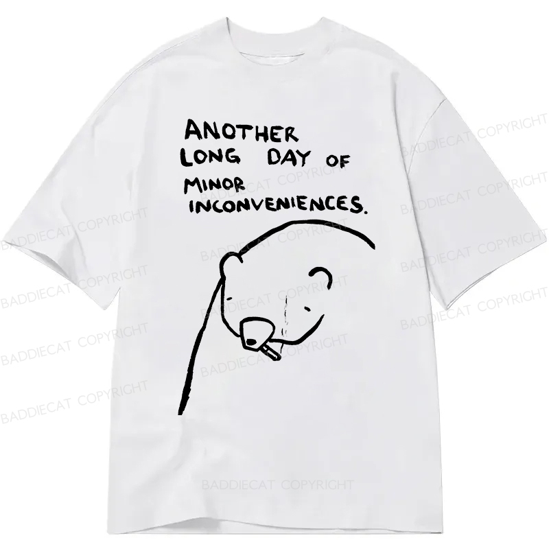 Baddiecat Another Long Day Of Minor Inconveniences Classic T-Shirt