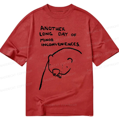 Baddiecat Another Long Day Of Minor Inconveniences Classic T-Shirt
