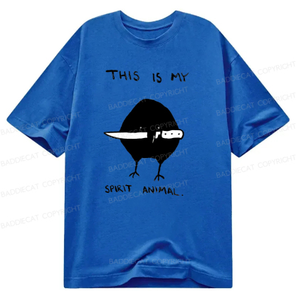 Baddiecat This Is My Spirit Animal Classic T-Shirt