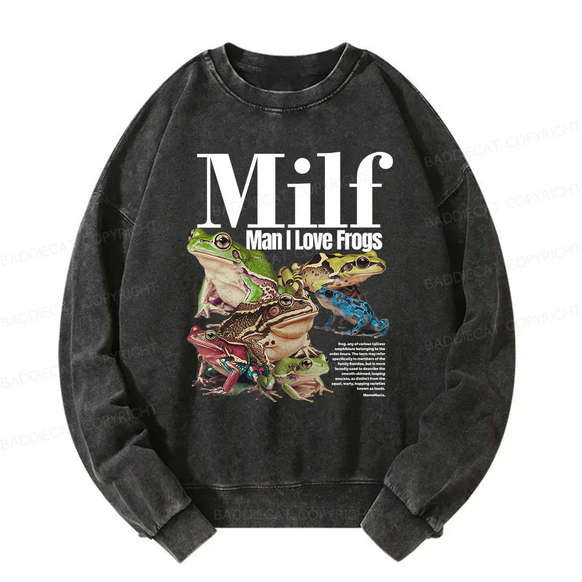 Baddiecat MILF Man I Love Frogs Washed Sweatshirt