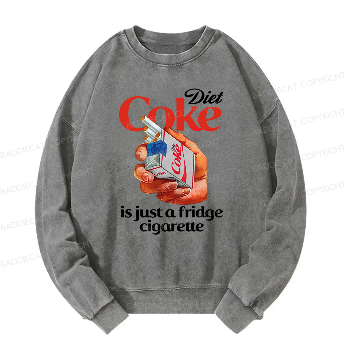 Baddiecat Diet Coke Is Just A Fridge Cigarette Washed Sweatshirt