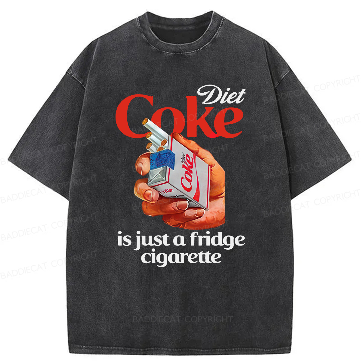 Baddiecat Diet Coke Is Just A Fridge Cigarette Washed T-shirt