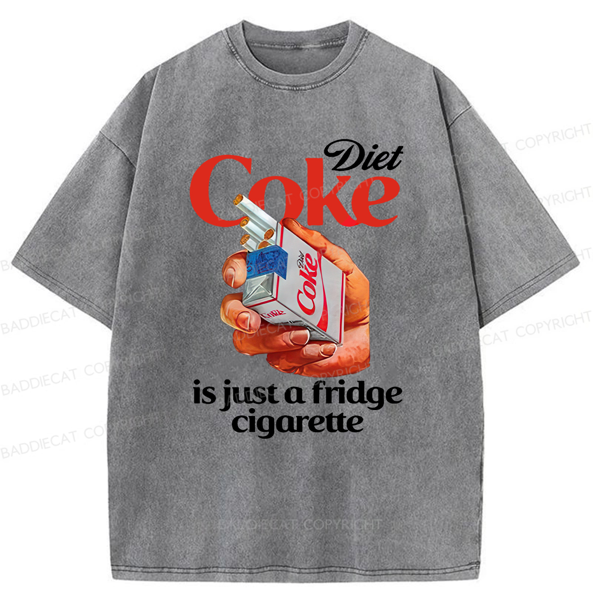 Baddiecat Diet Coke Is Just A Fridge Cigarette Washed T-shirt