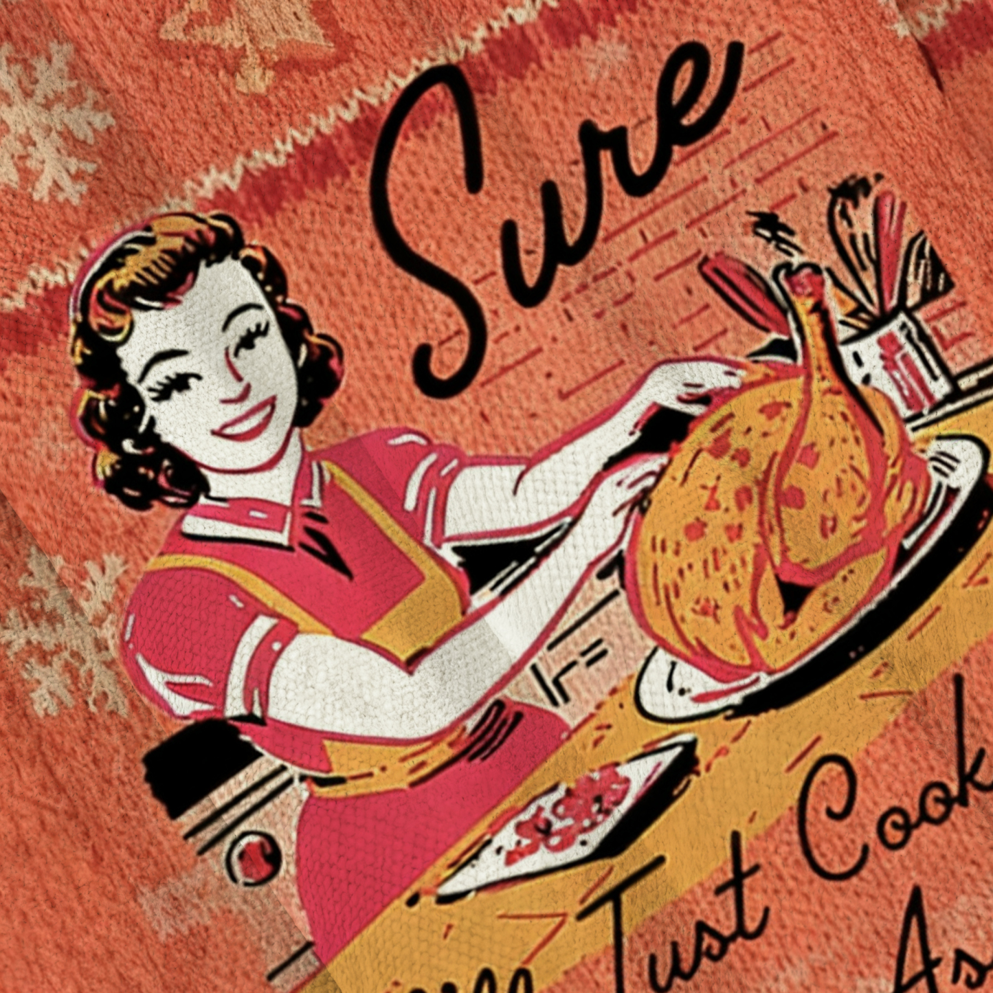 Sure I'll Just Cook For All You Assholes Christmas Ugly Sweatshirt