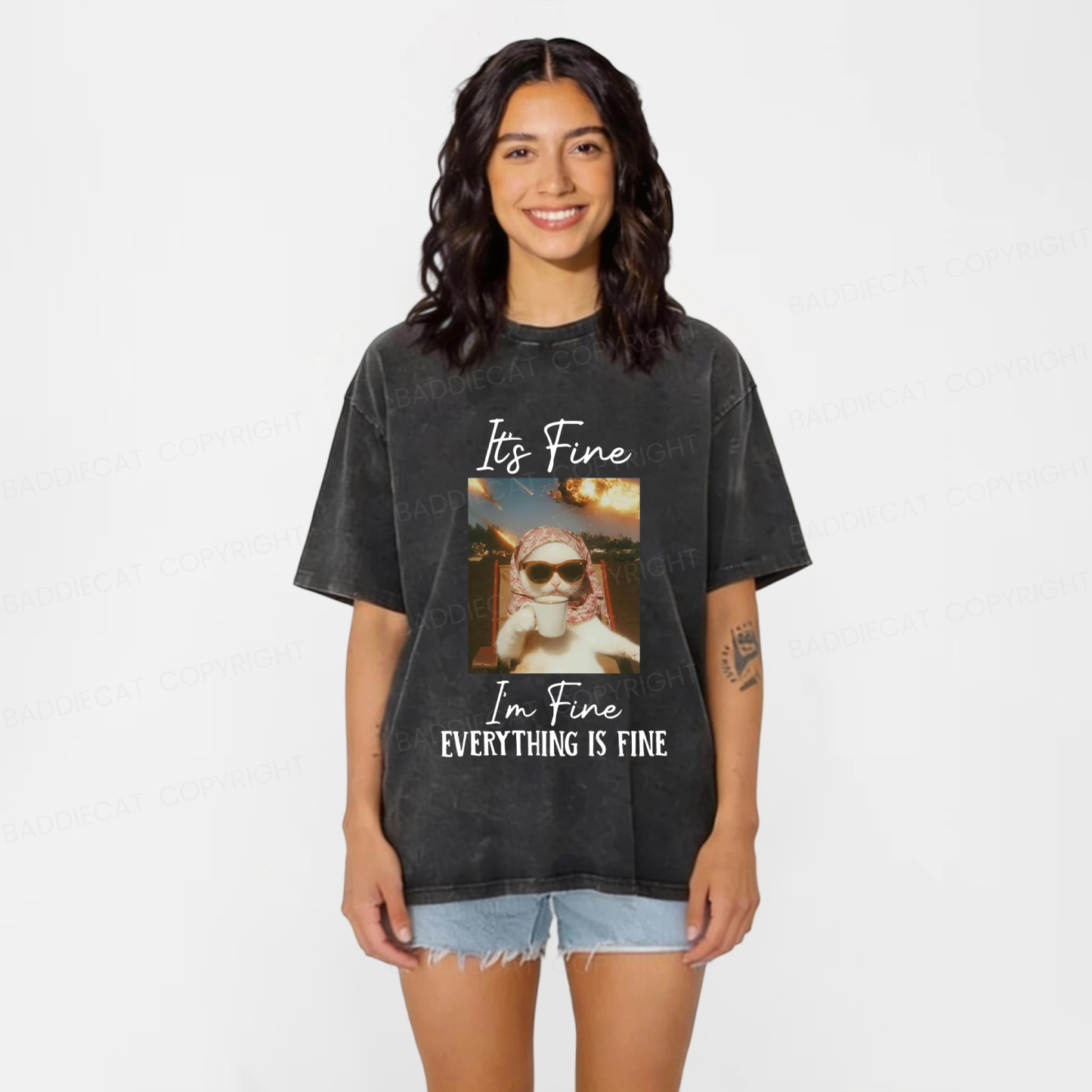 Baddiecat It's Fine I'm Fine Cat Funny Meme Washed T-shirt