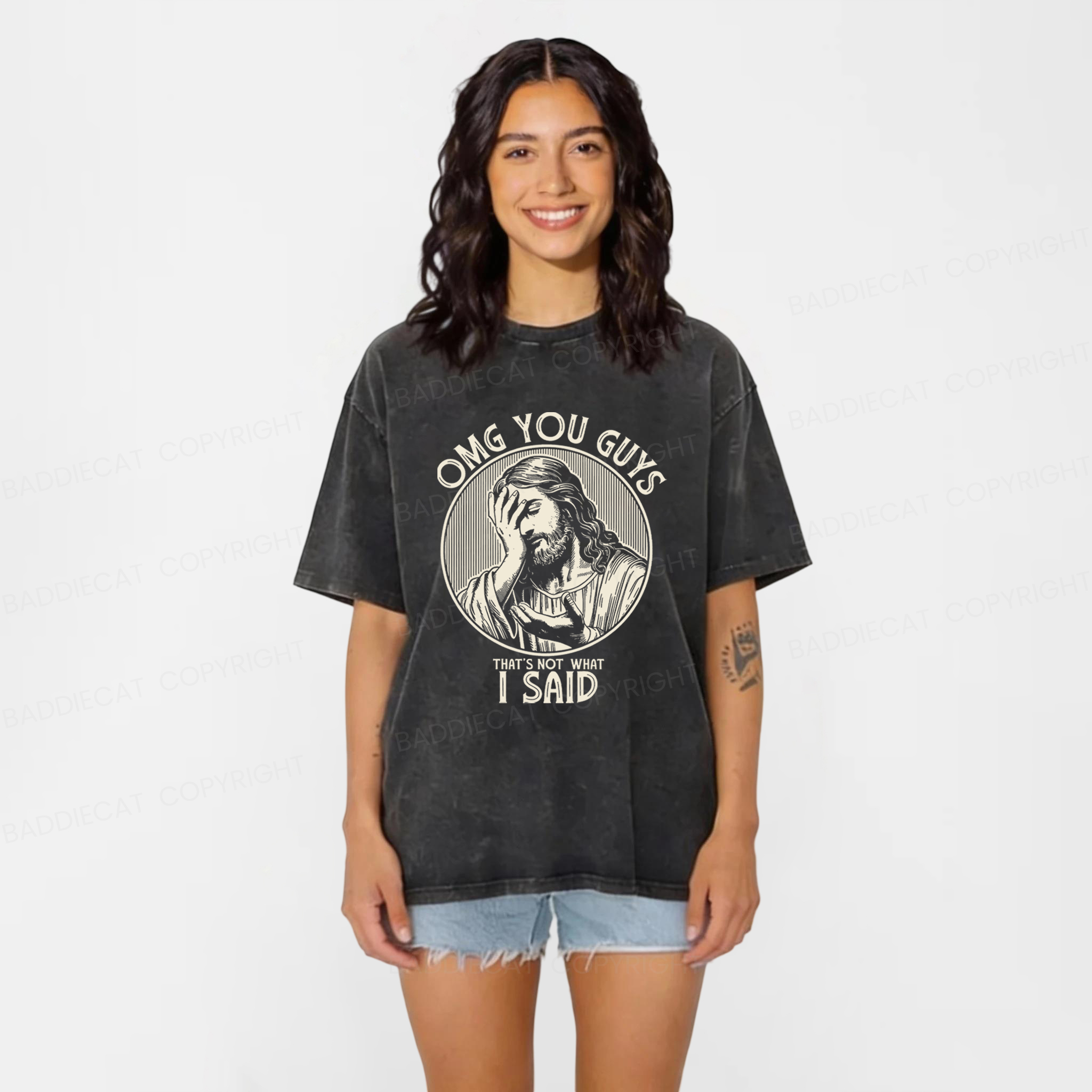 Baddiecat Omg You Guys I Said Washed T-shirt