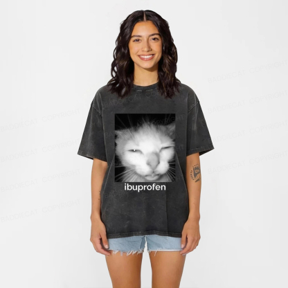 Baddiecat Ibuprofen Cat Funny Meme Washed T-shirt