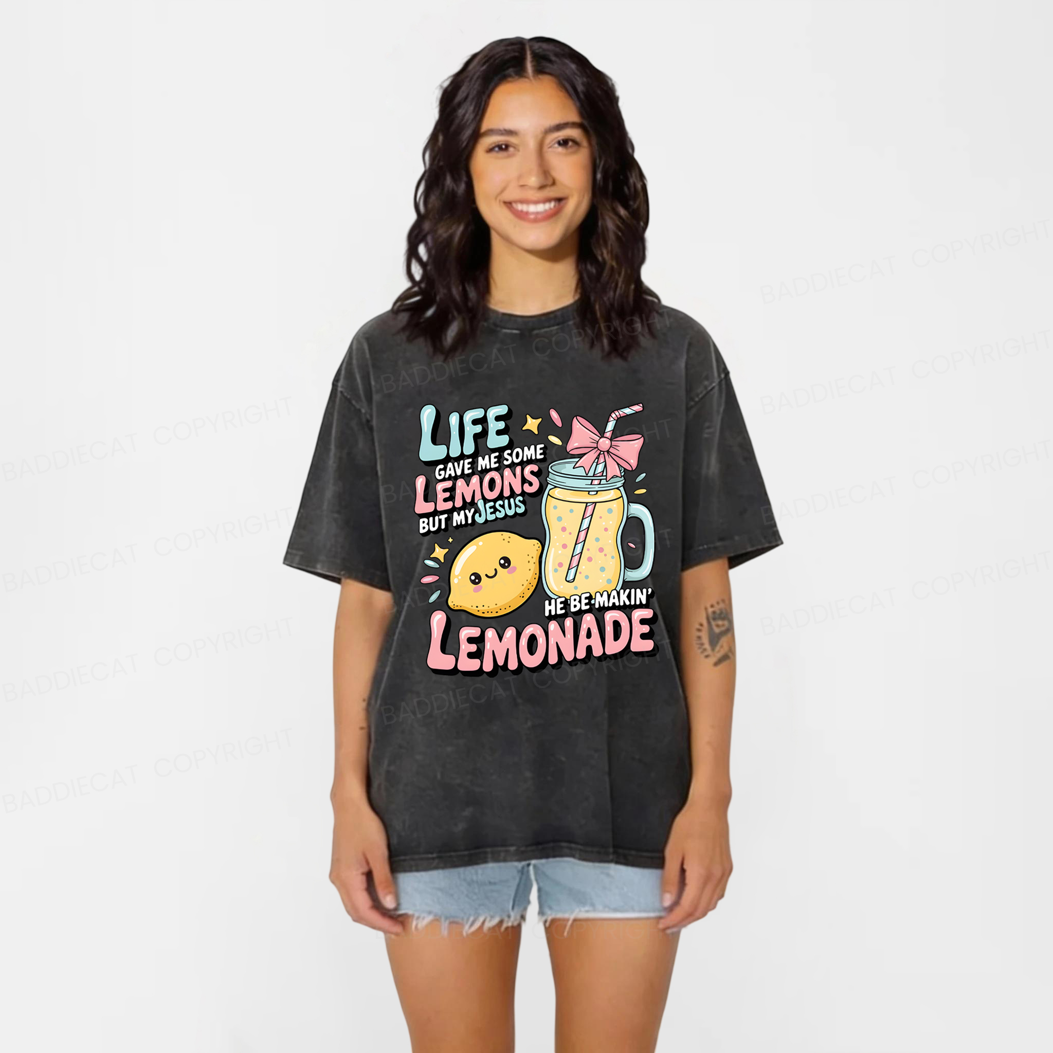 Baddiecat Life Gave Me Lemons But Jesus He Be Makin Lemonade Washed T-shirt