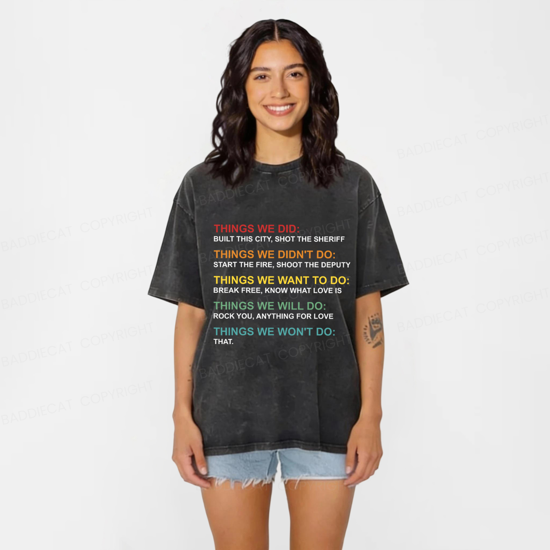 Baddiecat Things We Did Didn't Do Funny Music Lyrics Parody Washed T-shirt