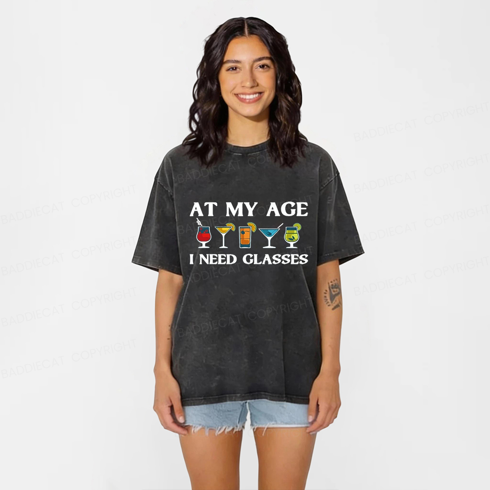Baddiecat At My Age I Need Glasses Washed T-shirt