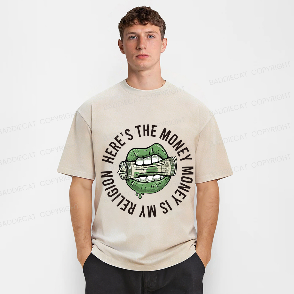 Baddiecat Here's The Money Money Is My Religion Washed T-shirt