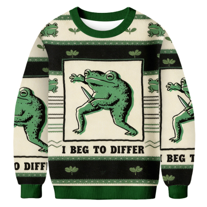 Baddiecat I Beg To Differ Frog Ugly Sweatshirt
