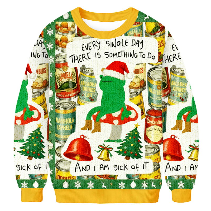 Baddiecat Every Single Day There Is Something To Do Christmas Ugly Sweatshirt