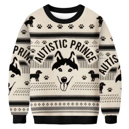 Baddiecat The Husky Funny Meme  Autistic Prince Ugly Sweatshirt