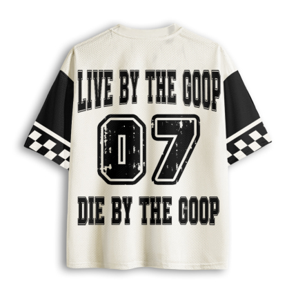 Baddiecat LIve By The Goop Die By The Goop Mesh Jersey