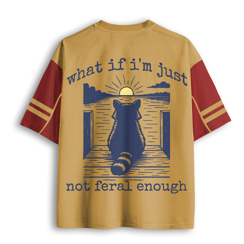 Baddiecat Funny Raccoon What If I'm Not Enough Mesh Jersey