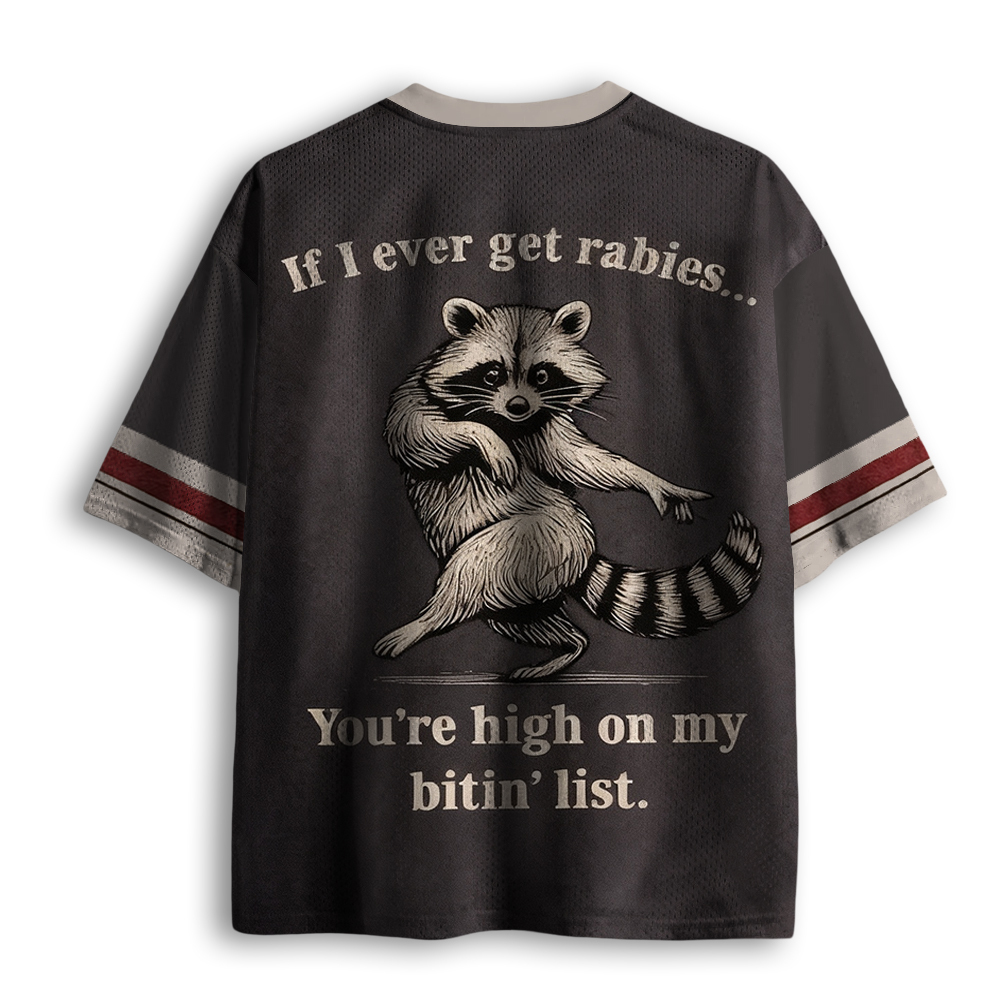 Baddiecat Funny Raccoon You're High on My Bitin’ List Mesh Jersey