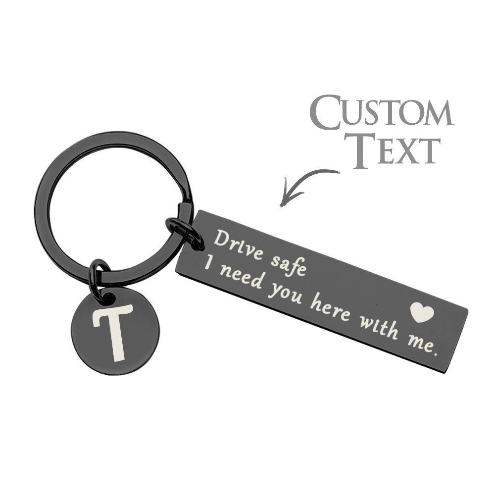 Porte-clés Personnalisé Drive Safe Avec Initiales, Cadeau Pour Petit Ami, J'ai Besoin De Toi Ici Avec Moi