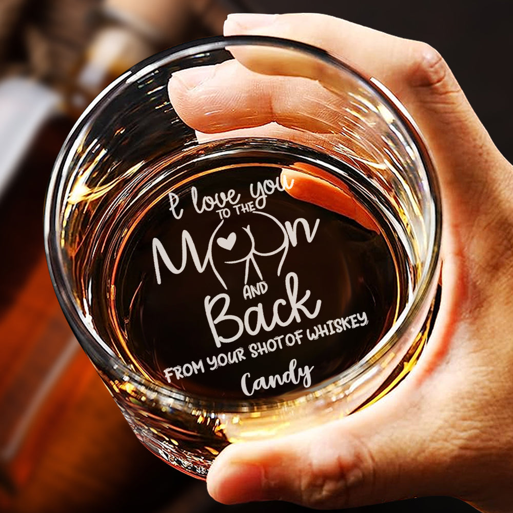 Personalized I Love You To The Moon And Back Whiskey Glass with Name Gift for Him - GiftLabca