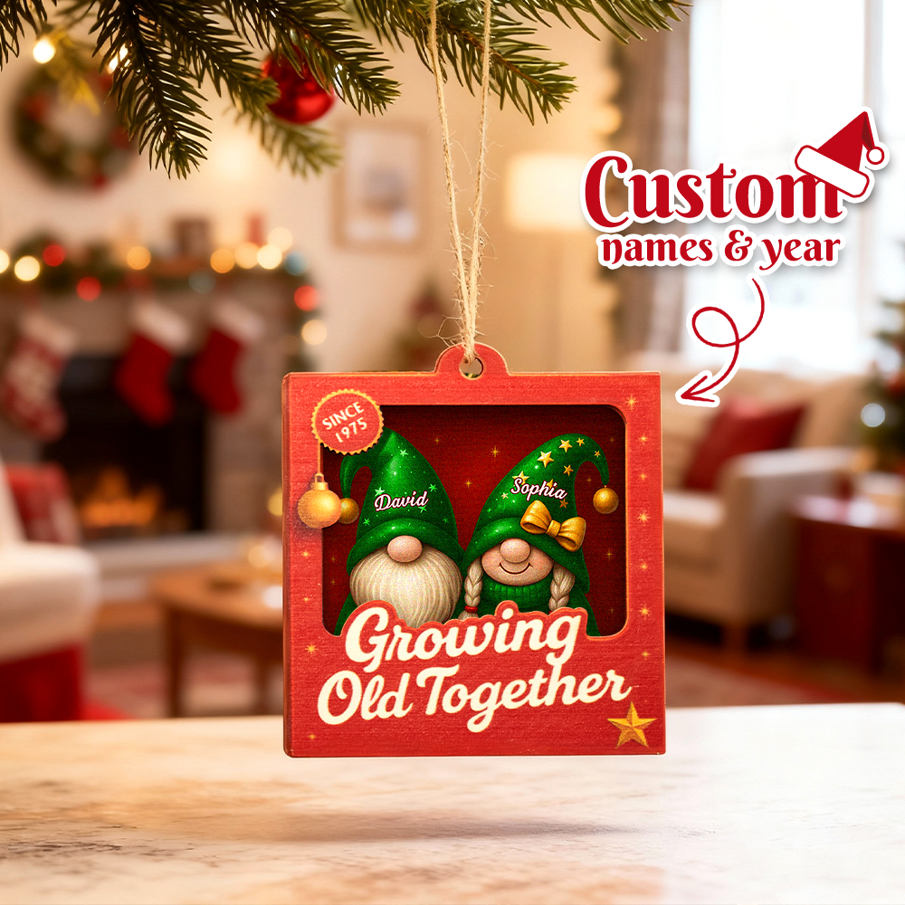 Growing Old Together Christmas Gnome Ornament Gift For Couples - GiftlabUS