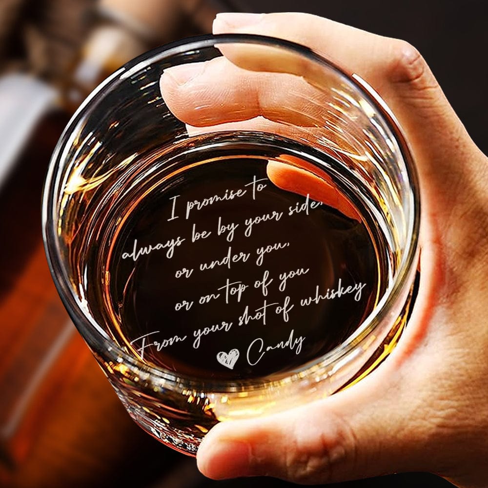 Personalized I Promise To Always Be By Your Side Whiskey Glass Gift for Husband or Boyfriend - Giftlab
