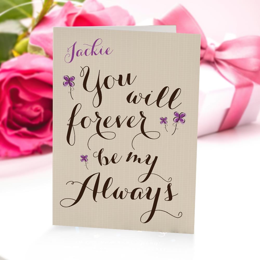 Custom Valentine's Day Card You Will Always Be Greeting Card Gifts For Girlfriend Boyfriend - Giftlab