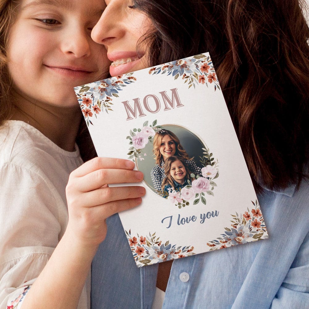 Custom Photo Mother's Day Cards Mom I Love You Card Gifts For Mom - Giftlab