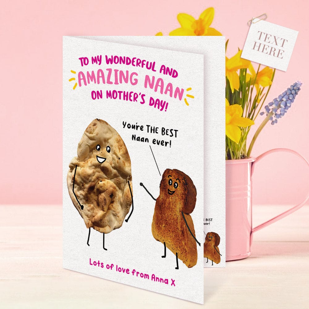 Custom Mother's Day Greeting Card You're The Best Naan Ever Card Gifts For Mother - Giftlab