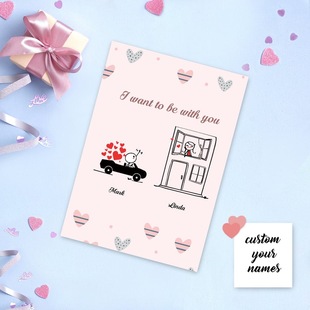 Personalized Love Card Greeting Card I Want to Be with You - Giftlab