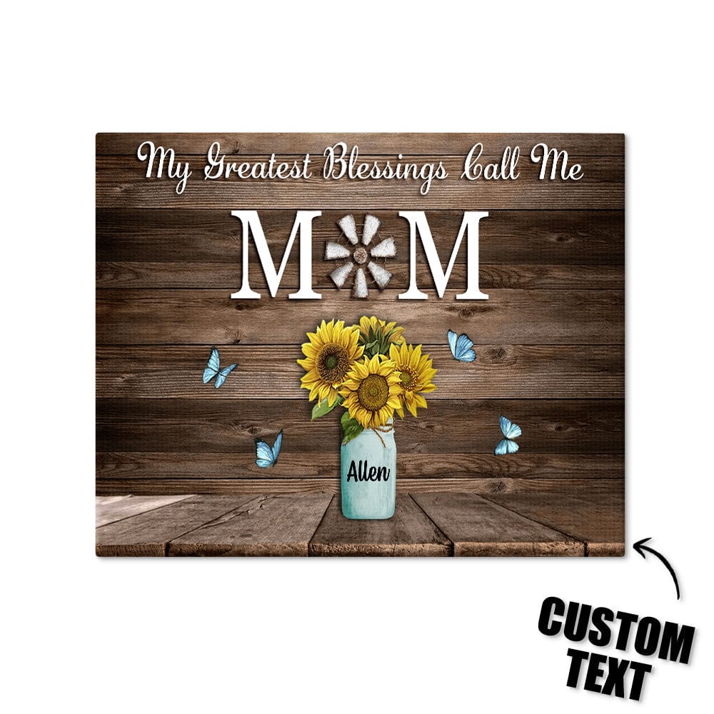 Personalized Name Sunflowers Canvas My Greatest Blessings Call Me Mom Wall Art Canvas Mother's Day Gifts - Giftlab