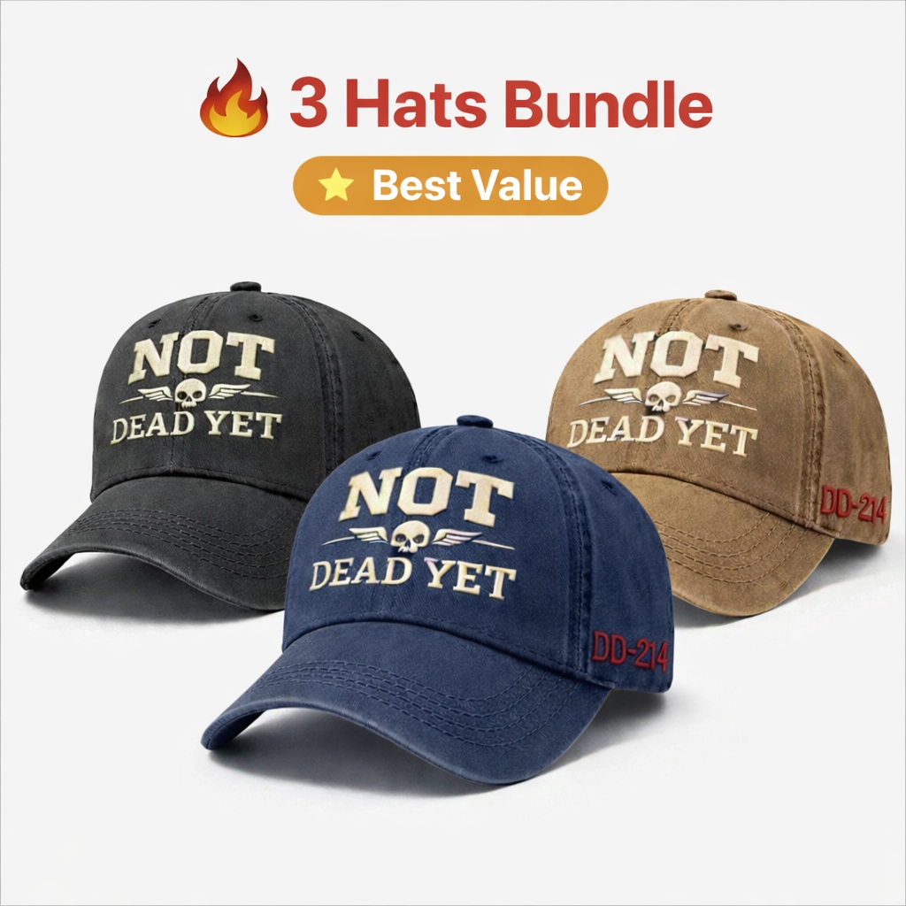NOT DEAD YET Veteran Dad Hat