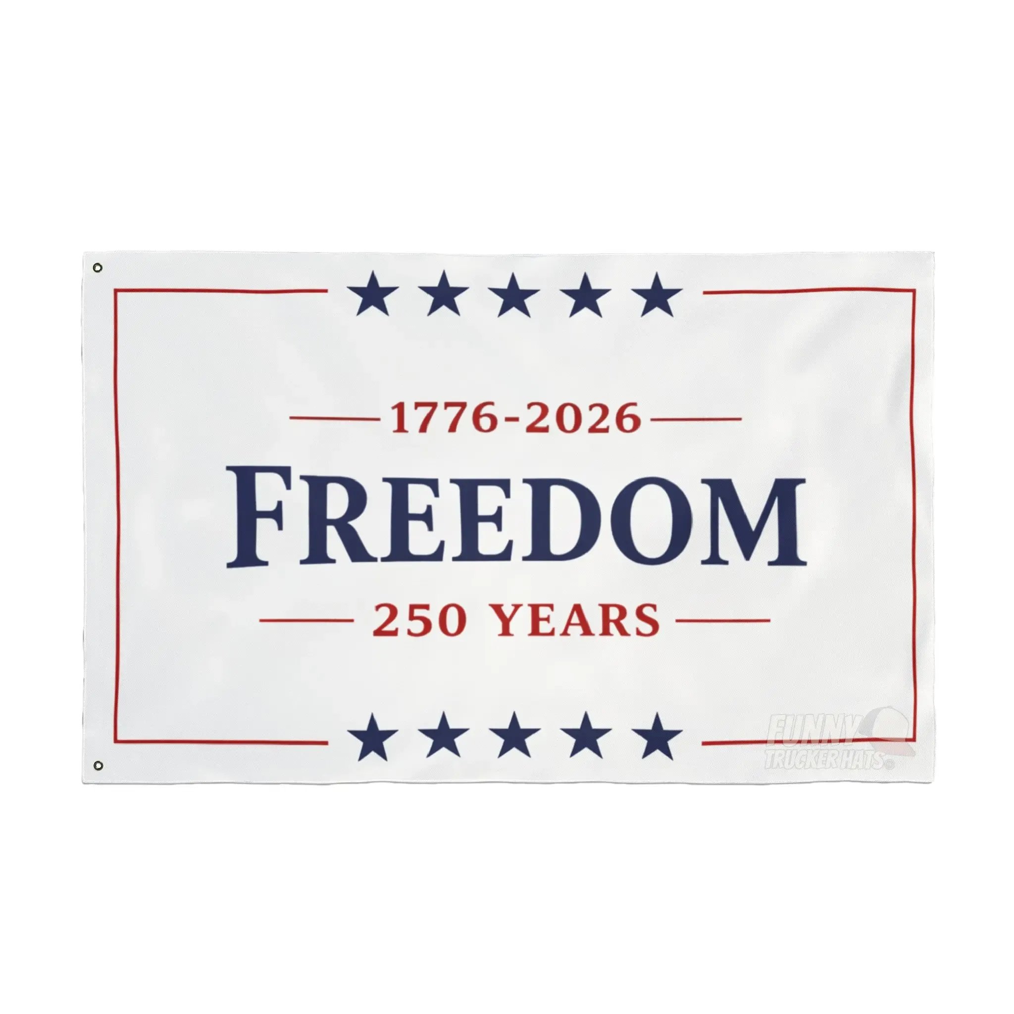 🔥 BIG SALE - 47% OFF🔥Freedom 250 Years Flag – 1776–2026
