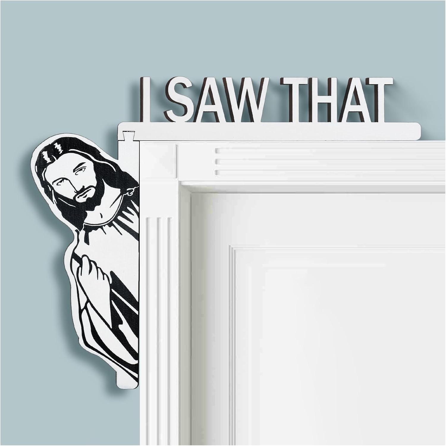 ✝️"I Saw That" - 🙏Jesus - Wooden Funny Home Decor