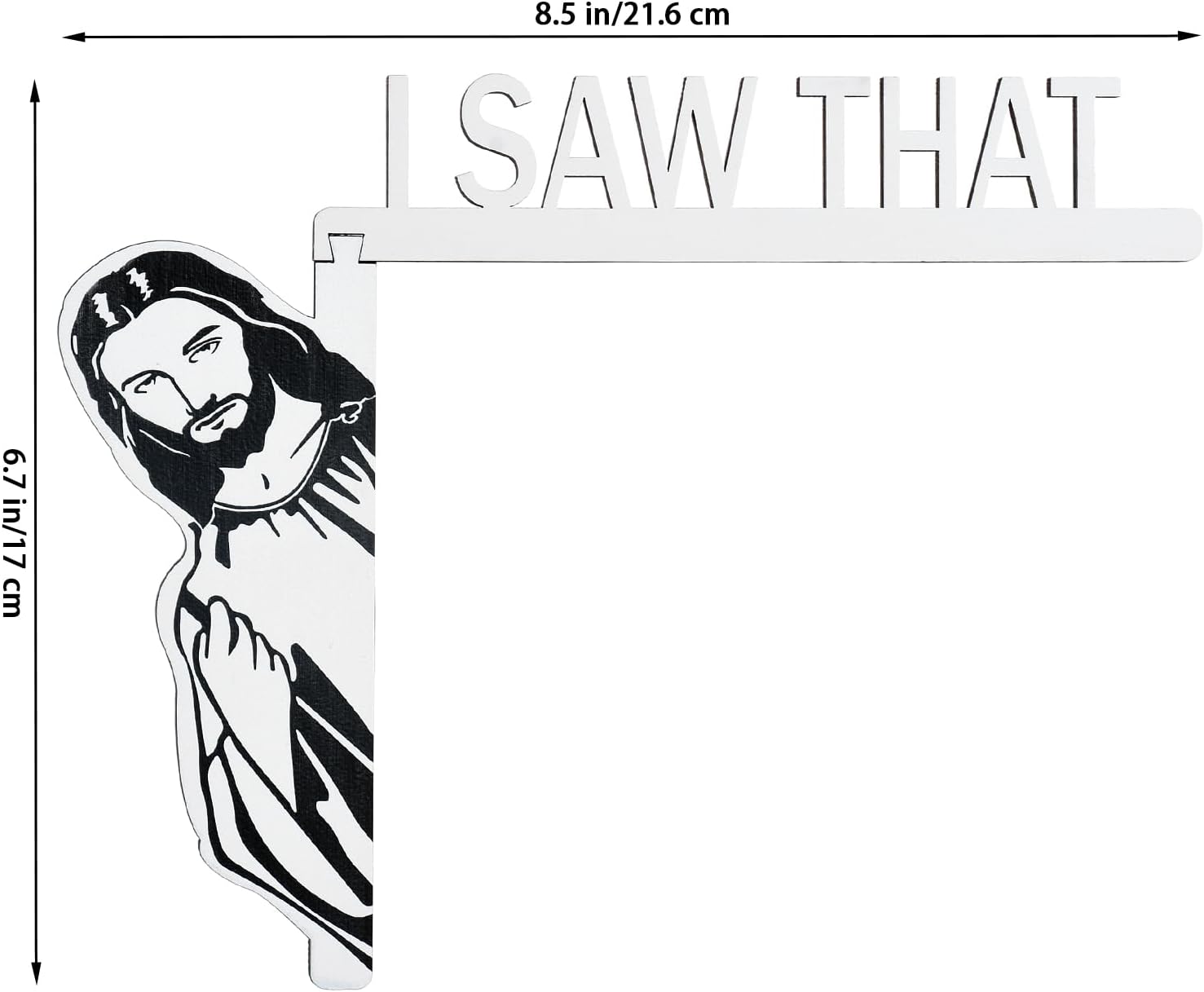 ✝️"I Saw That" - 🙏Jesus - Wooden Funny Home Decor