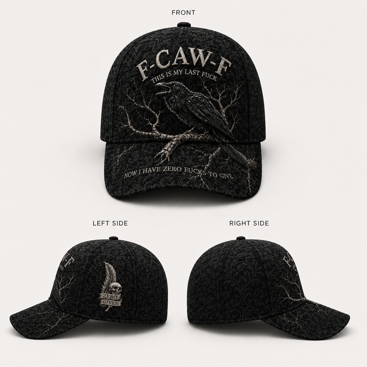 F-CAW-F “Zero Fucks” Raven Cap